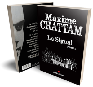 Le Signal, Maxime Chattam, Éditions Albin Michel