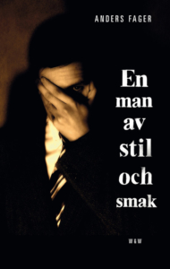 En man av stil och smack — © Éditions Wahlstöm & Wistrand, 2014 — © Anders Fager, 2014