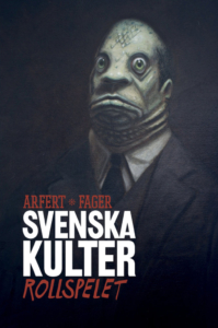 Svenska kulter — © Éditions Saga Games, 2014 — © Tomas Arfert & Anders Fager, 2014