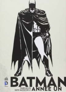 Batman Année Un — © Éditions Urban Comics, 2012 — © Frank Miller et David Mazzucchelli, 1987
